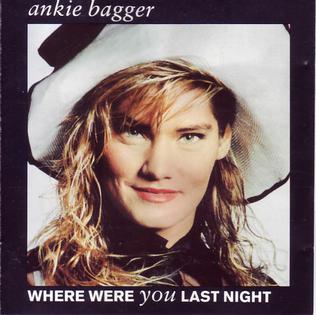 Ankie Bagger – Where Were You Last Night (1989)