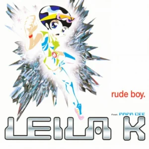 Leila K. Feat. Papa Dee – Rude Boy (1996)